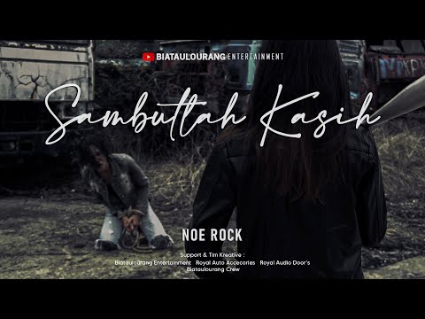 SAMBUTLAH KASIH - NOE ROCK ( COVER )