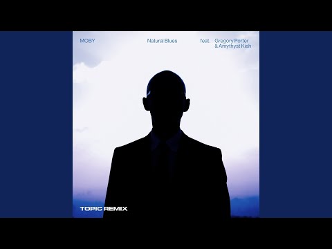 Video thumbnail for Natural Blues (Topic Remix)