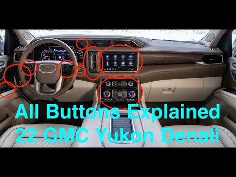 22 GMC Yukon Denali All Buttons Knobs & Switches Complete Overview