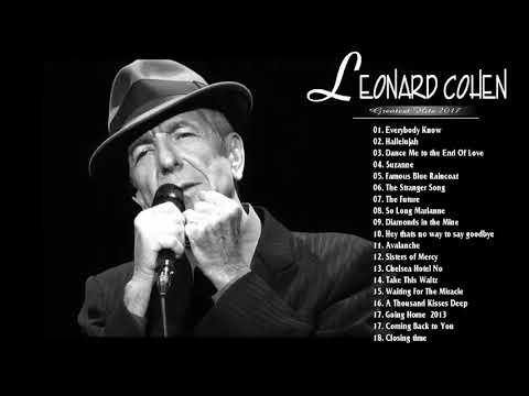 Leonard Cohen Greatest Hits Full Album ♫ Best Songs Of Leonard Cohen ♫ Leonard Cohen Playlist