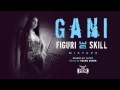 Gani - StiLiber (freestyle Kool G Rap & DJ Polo ...