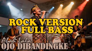 Download lagu Ojo Di Bandingke Rock Cover | Versi Keras Abah Lala Paling Bikin Merinding! mp3