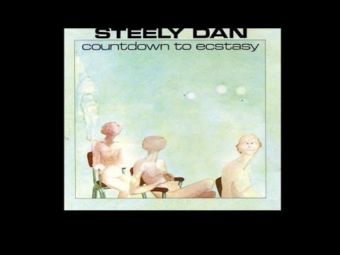 Steely Dan - Countdown To Ecstasy (1973) Part 1 (Full Album)