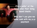 Josh Turner-Friday Paycheck with Lyrics!