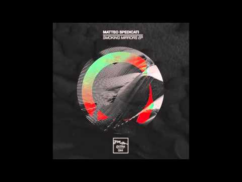 Matteo Spedicati - Smoking Mirrors (Javier Orduna Remix)