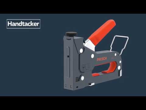 Handtacker von PRESCH - Denn Qualität begeistert!