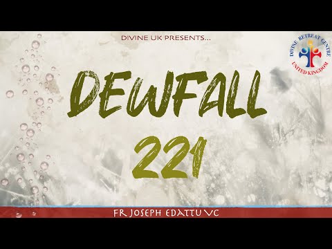 Dewfall 221 - A parent’s ministry