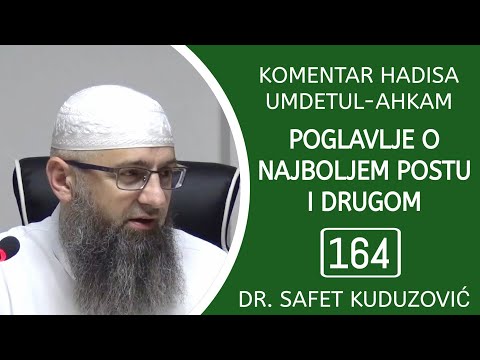 164. UMDETUL-AHKAM - Najbolji dobrovoljni post