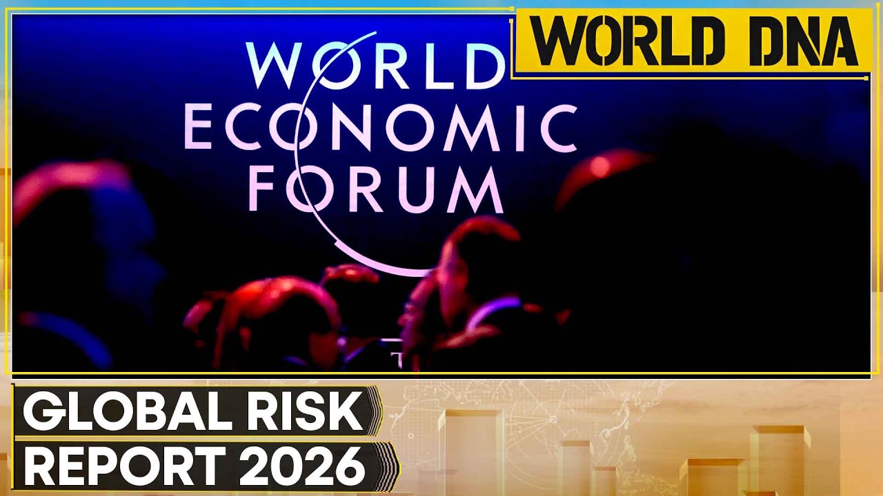 WEF: Geoeconomic Clash Tops 2026 Global Risks | WION World DNA