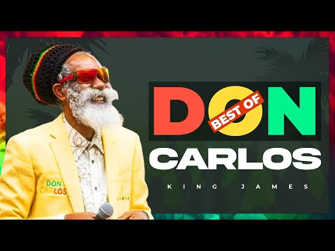 🔥 Best of Don Carlos Greatest Hits Mix | Roots Reggae Classics & Top Songs #DonCarlos