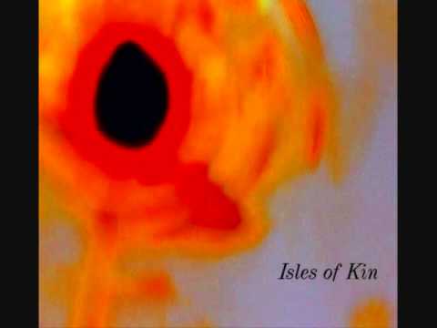 Isles of Kin- Blood, and the Breathing World
