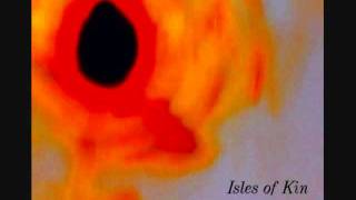 Isles of Kin- Blood, and the Breathing World