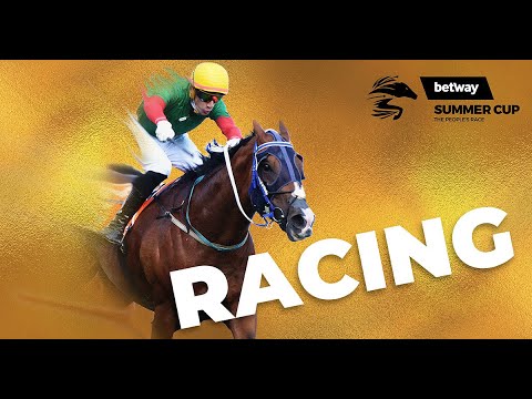 Betway Summer Cup 2022 - Racing