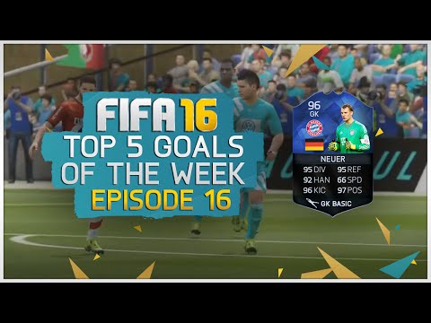 Top 5 Goals of the Week! Episode 16 ft. TOTY Neuer (96) | FIFA 16