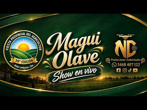 Magui Olave - EN VIVO | Espectacular show en Alejo Ledesma - Fiesta del Agricultor 2026 💃