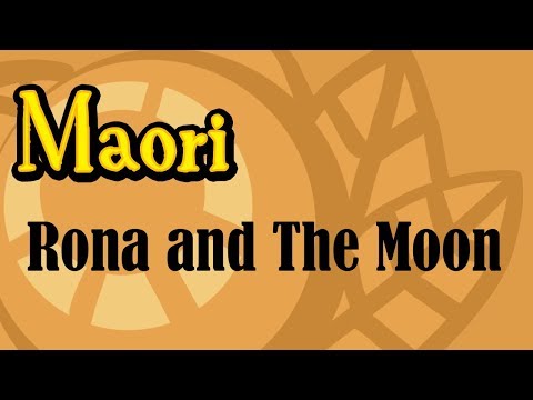 Maori: Rona and the Moon