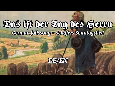 Das ist der Tag des Herrn | Schäfers Sonntagslied | German folk song | English subtitles