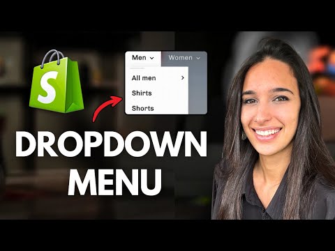 How To Create a Drop-Down Menu - Shopify Tutorial for Beginners