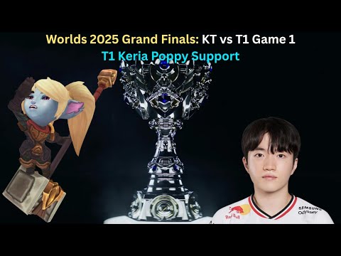 Worlds 2025 Grand Finals: KT vs T1 Game 1 (T1 Keria Poppy Support POV)