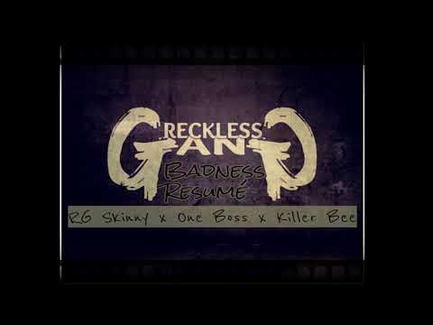 RG Skinny x Oneboss x Killer Bee - Badness Resumé (By G6 Productions)