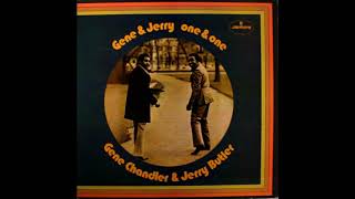 Gene Chandler &amp; Jerry Butler ~ You Just Can&#39;t Win (By Making The Same Mistake)