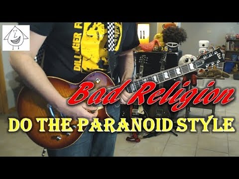 Do The Paranoid Style - Bad Religion
