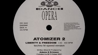 Atomizer 2 - Liberty & Freedom (Techno Hi Speed Version)