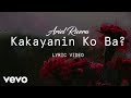 Ariel Rivera - Kakayanin Ko Ba? [Lyric Video]