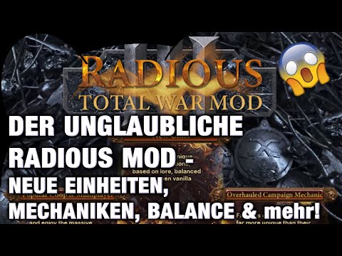DER UNGLAUBLICHE RADIOUS MOD! TABLETOP und LORE Freundlich mit 500 Einheiten!