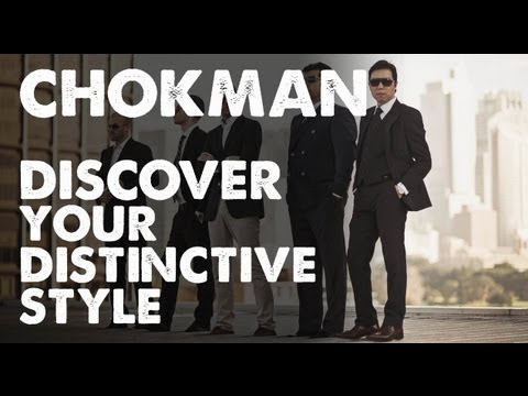 [HD] 1080p CHOKMAN - Discover your distinctive style