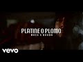 Maes - Platine o Plomo feat. Booba Maes - Platine o Plomo feat. Booba