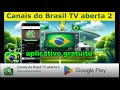 Canais Do Brasil Tv Aberta App Para Assistir Tv