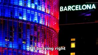 George Ezra - Barcelona Lyrics