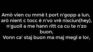 Rocco Hunt ft. Nicola Siciliano - Ngopp a&#39; Luna Testo