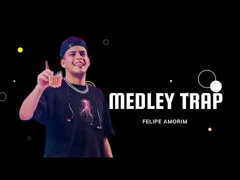 Felipe Amorim - Medley Trap