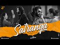 Satranga Mashup Jay Guldekar Janiye Pehle Bhi Mein Best Of 2023