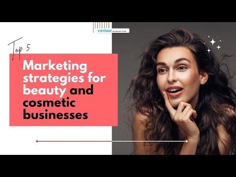 , title : 'Top 5 marketing strategies for beauty and cosmetic businesses | Marketing For Cosmetic | CI, Tampa'