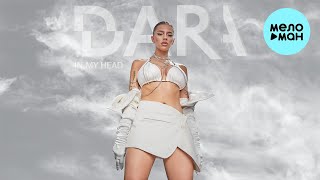 DARA - In My Head (Single 2023)