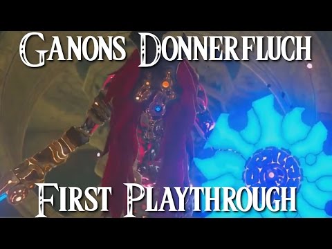 ZELDA: BREATH OF THE WILD - Ganons Donnerfluch - First Playthrough - Stream