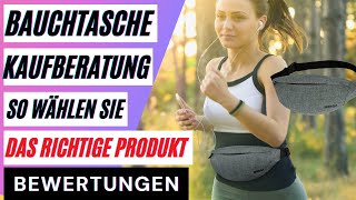 Bauchtasche Vergleich. Die besten Gürteltaschen im Überblick. So wählen Sie das richtige Produkt.