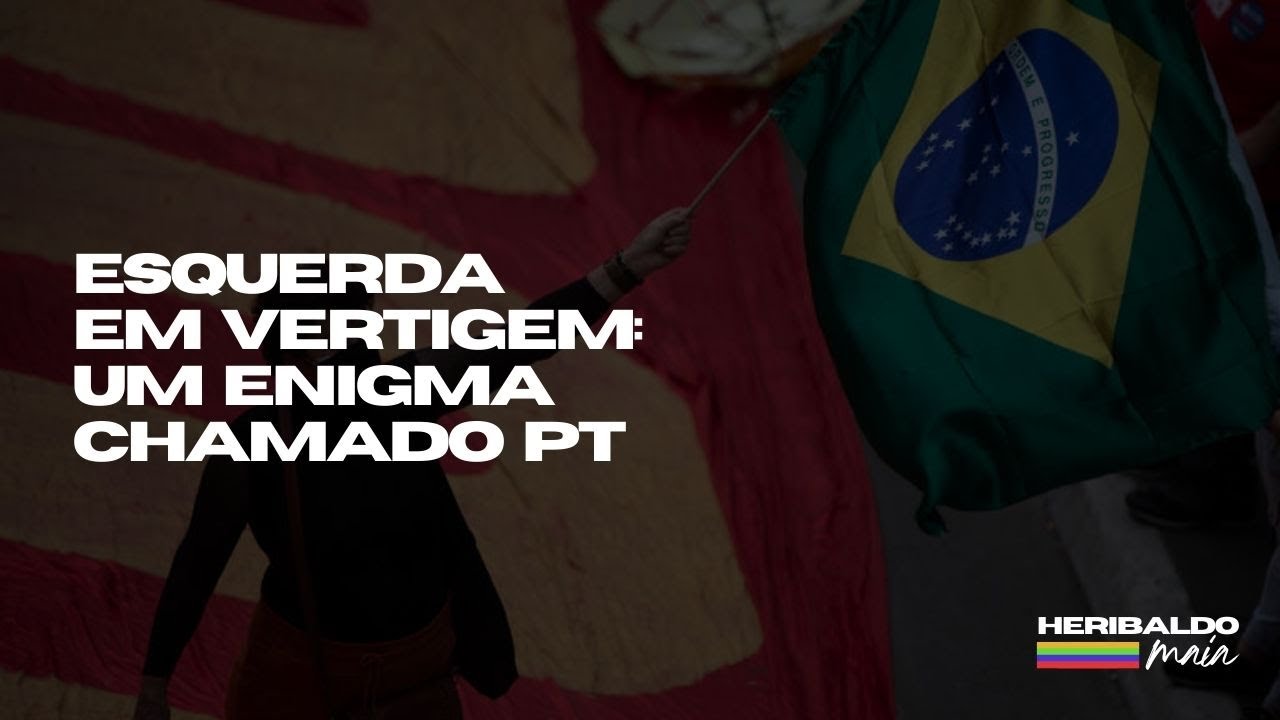 Esquerda em vertigem: um enigma chamado PT