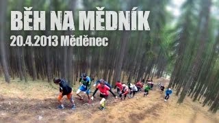 preview picture of video 'Běh na Mědník 2013'