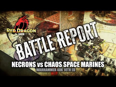 Battle Report Necrons Vs Chaos Space Marines