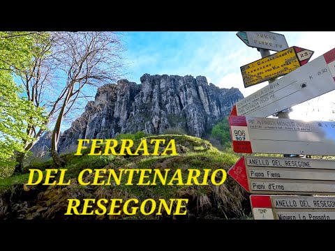 FERRATA DEL CENTENARIO al RESEGONE
