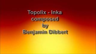 Topolix - Inka
