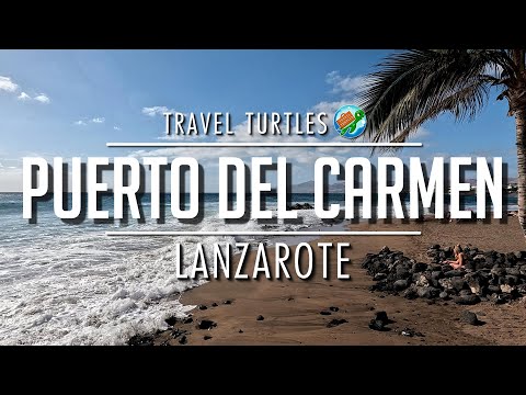 Puerto Del Carmen, Lanzarote | Seafront | Town | Beaches | Bars & Restaurants
