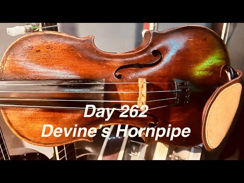 Day 262 – Devine’s Hornpipe (from 300 Fiddle Tunes)