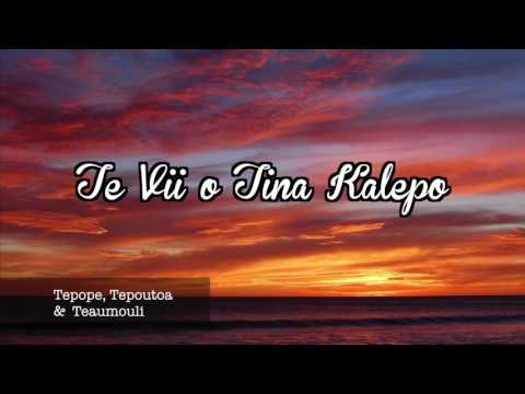 Te Vii o Tina (Tuvalu Song)