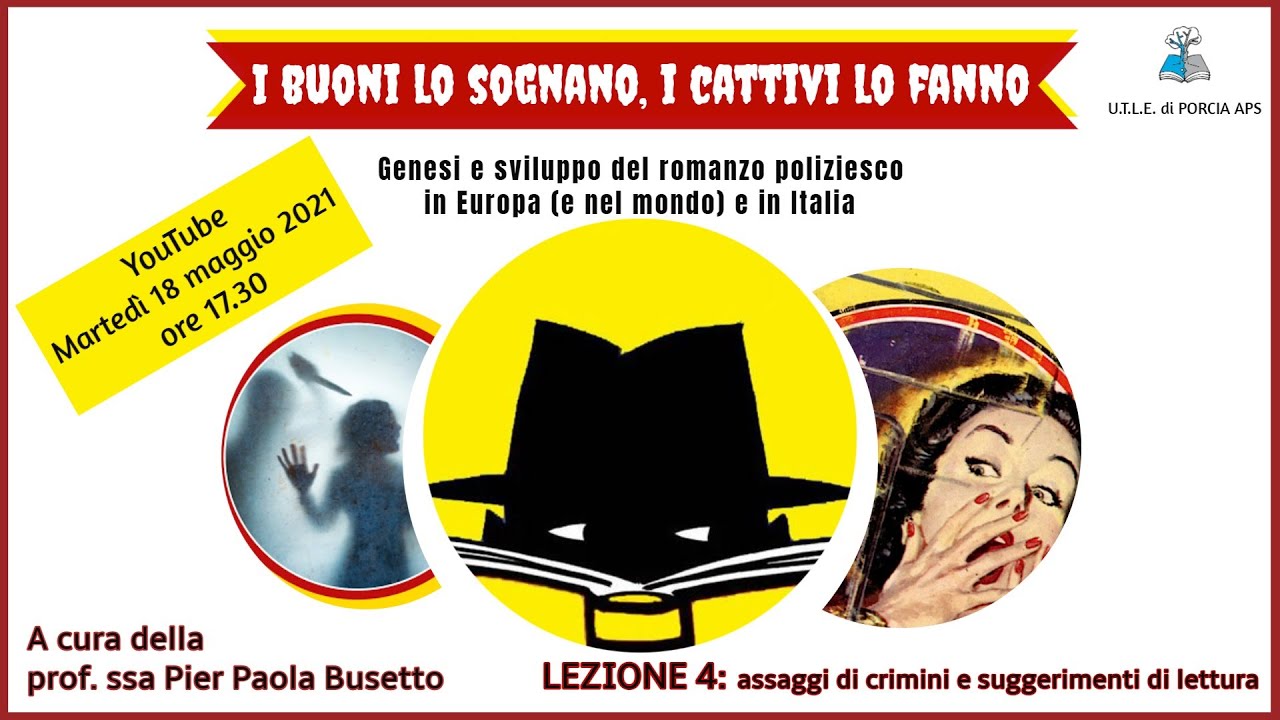 I buoni lo sognano, i cattivi lo fanno - lezione 4