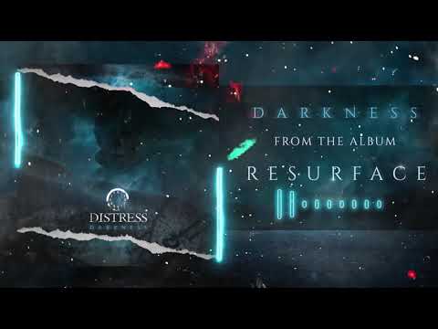 DISTRESS - Darkness Lyric Video